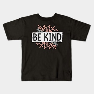 Be Kind Of A Bitch Funny Sarcastic Quote Kids T-Shirt